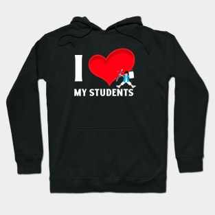 I Love My  Students Valentine's Day Hoodie